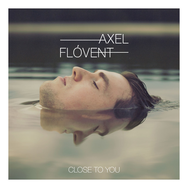 Axel Flóvent Close To You cover artwork
