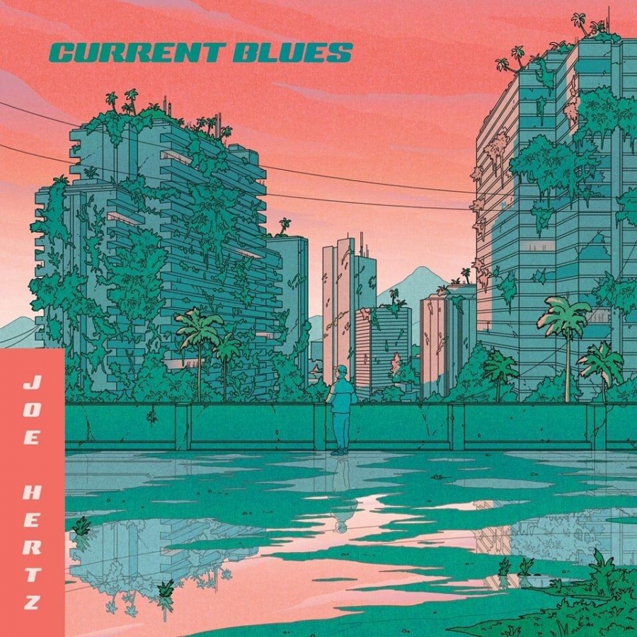 Joe Hertz Current Blues cover artwork
