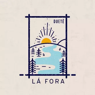 Duetê — Lá Fora cover artwork