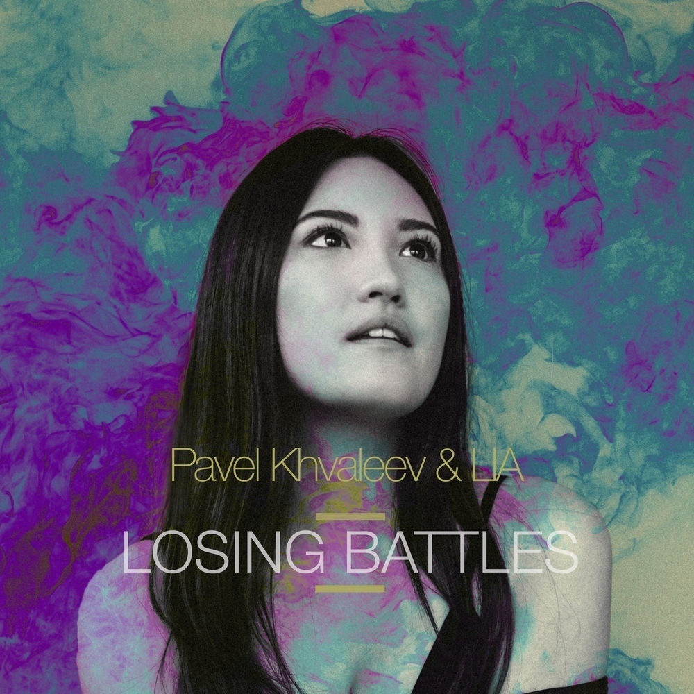 Pavel Khvaleev & LIA — Losing Battles cover artwork