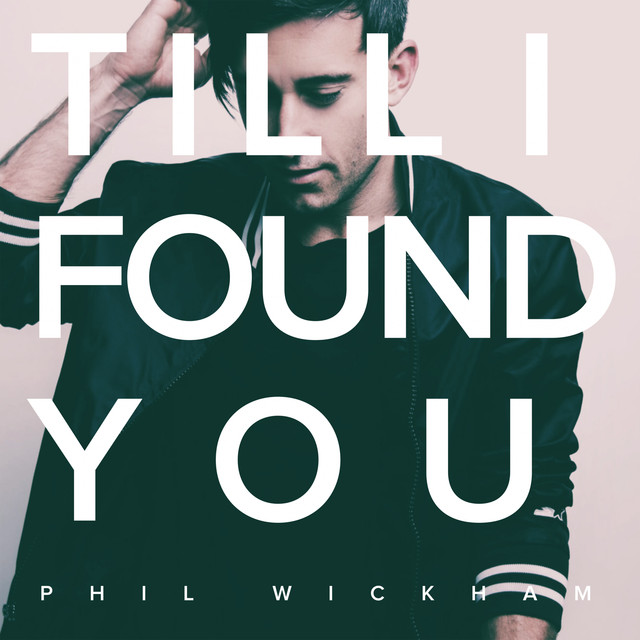 Phil Wickham — Till I Found You cover artwork