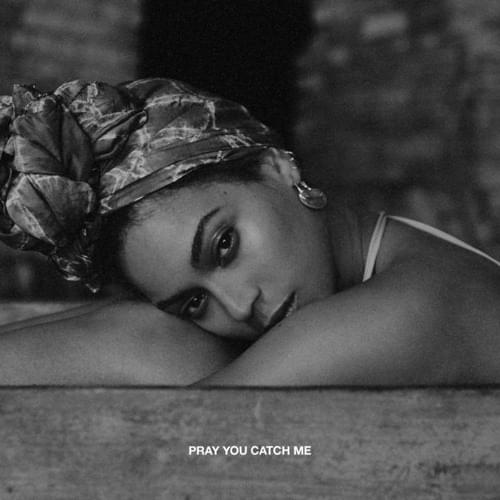 Beyoncé — Pray You Catch Me cover artwork