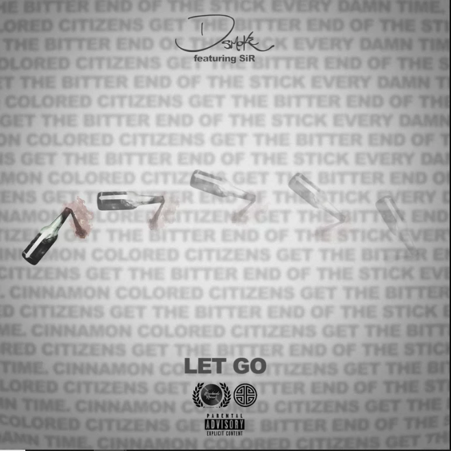 D Smoke featuring SiR — Let Go cover artwork