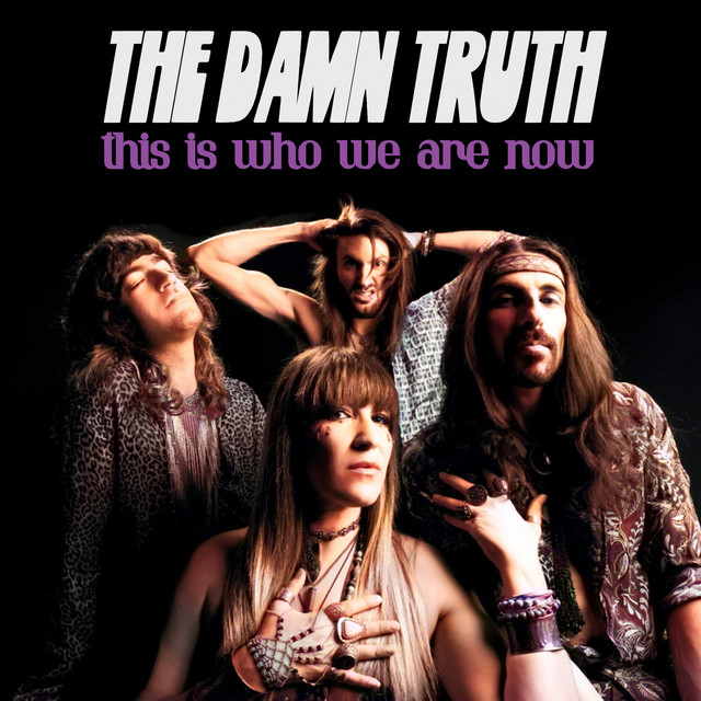 The Damn Truth — This Is Who We Are Now cover artwork