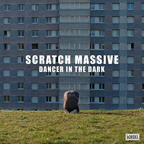 Scratch Massive — Dancer in the Dark cover artwork