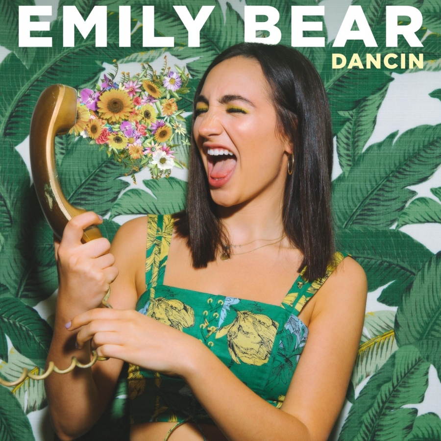 Emily Bear — Dancin cover artwork