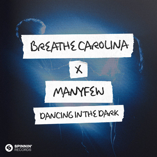 Breathe Carolina & ManyFew Dancing In The Dark cover artwork