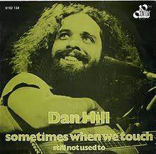 Dan Hill — Sometimes When We Touch cover artwork