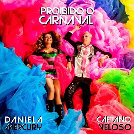 Daniela Mercury & Caetano Veloso — Proibido o Carnaval cover artwork