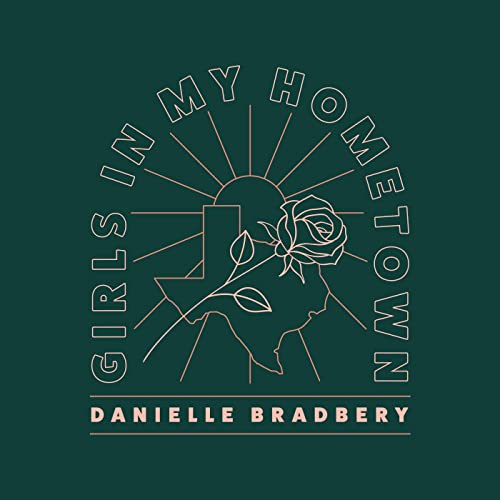 Danielle Bradbery — Girls In My Hometown cover artwork