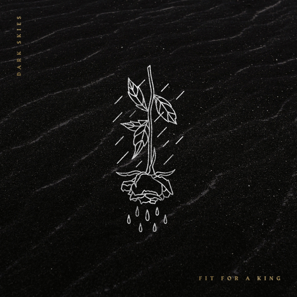 Fit for a King Dark Skies cover artwork