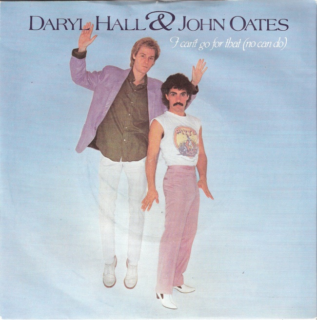 Daryl Hall and John Oates I Can&#039;t Go for That (No Can Do) cover artwork