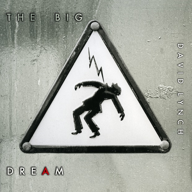 David Lynch The Big Dream cover artwork