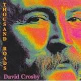 David Crosby Thousand Roads cover artwork