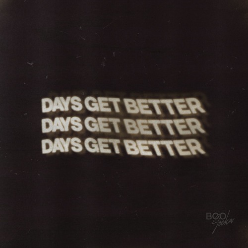 Boo Seeka — Days Get Better cover artwork
