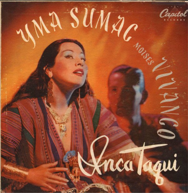 Yma Sumac Inca Taqui cover artwork