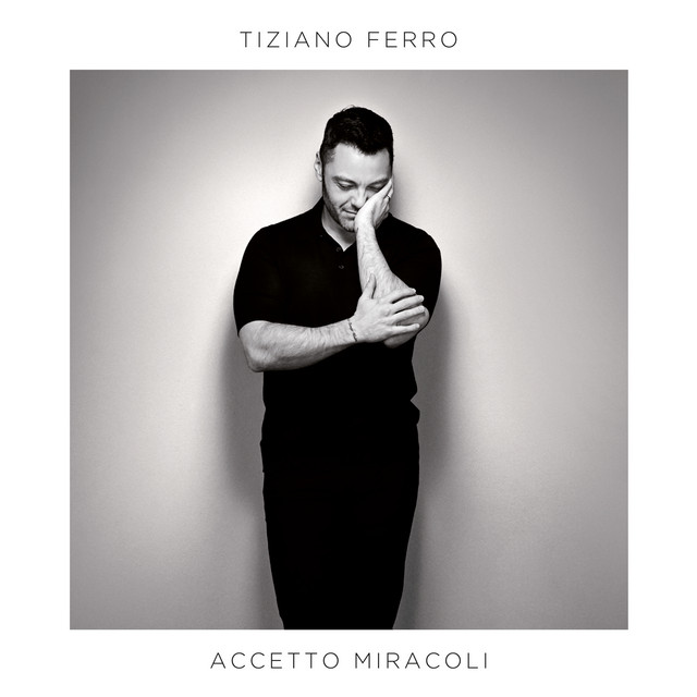 Tiziano Ferro Accetto Miracoli cover artwork