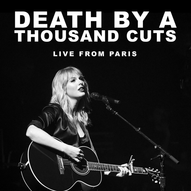 Taylor Swift Death By A Thousand Cuts - Live From Paris cover artwork