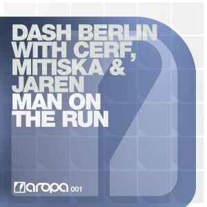 Dash Berlin, Cerf, Mitiska, & Jaren — Man on the Run cover artwork