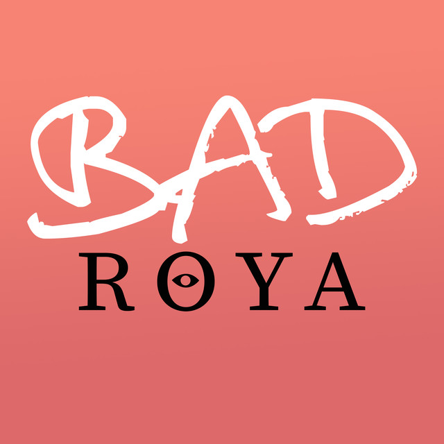 Roya — Bad cover artwork