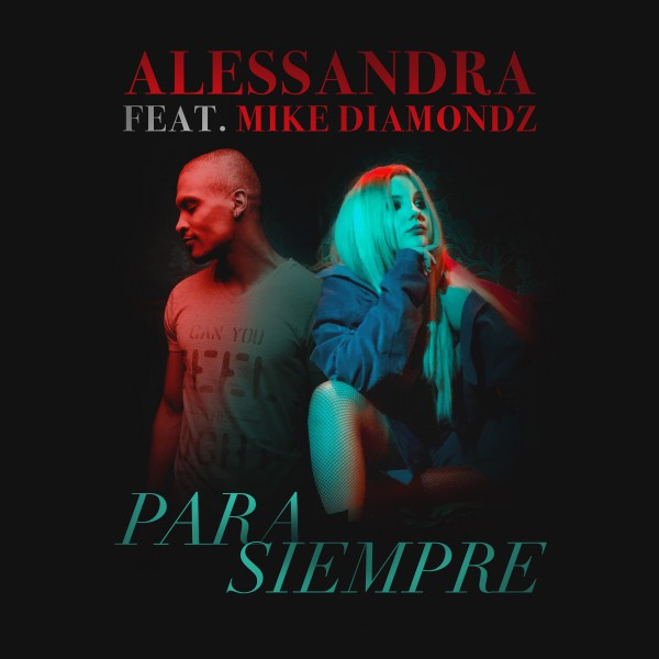 Alessandra (SWE) featuring Mike Diamondz — Para Siempre cover artwork