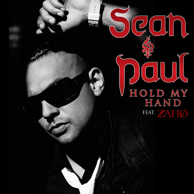 Sean Paul featuring Zaho — Hold My Hand cover artwork
