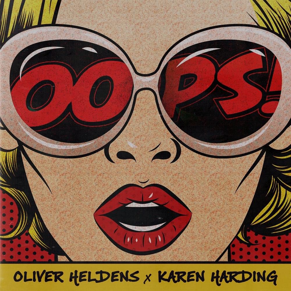 Oliver Heldens & Karen Harding Oops cover artwork