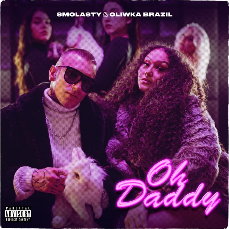 Smolasty, Oliwka Brazil, francis, & Pedro — Oh Daddy cover artwork