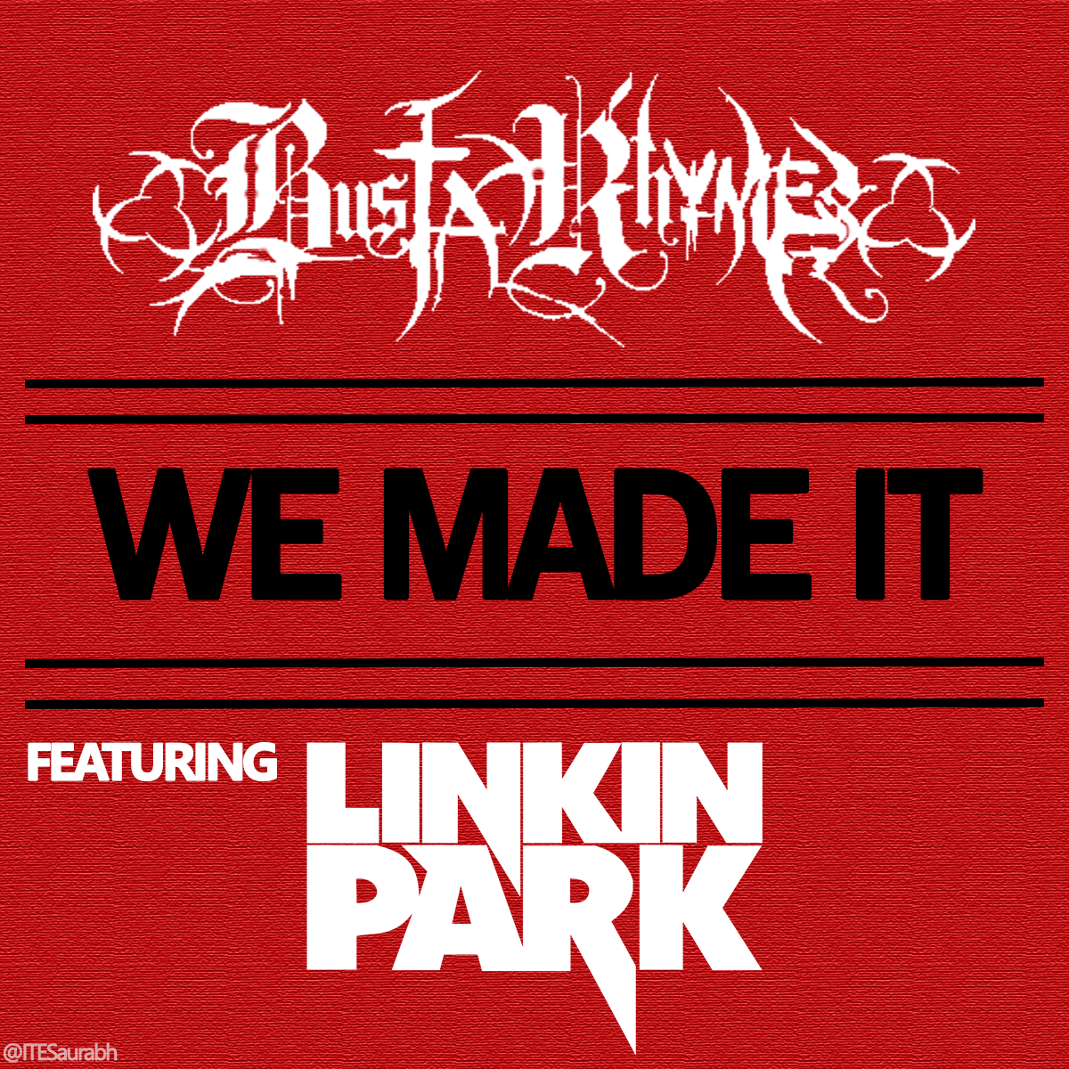 Busta Rhymes featuring Linkin Park — We Made It cover artwork