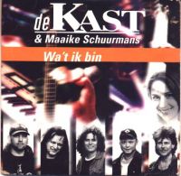 De Kast & Maaike Schuurmans — Wa&#039;t Ik Bin cover artwork
