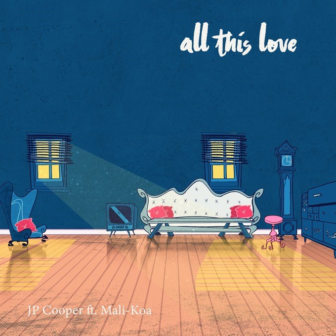 JP Cooper featuring Mali-Koa — All This Love cover artwork