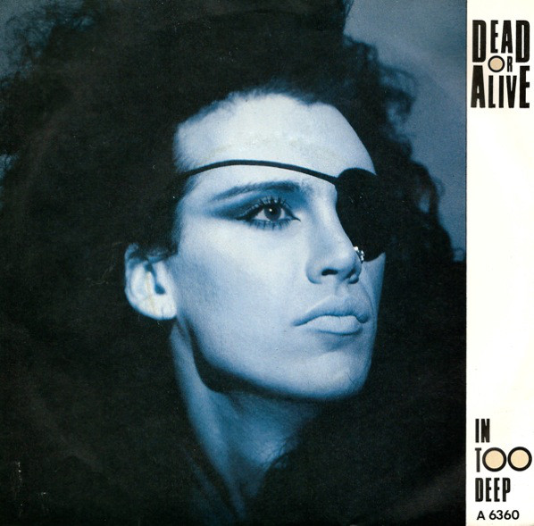 Dead Or Alive — In Too Deep cover artwork