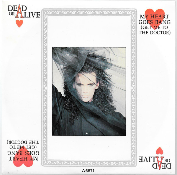 Dead Or Alive My Heart Goes Bang (Get Me to the Doctor) cover artwork