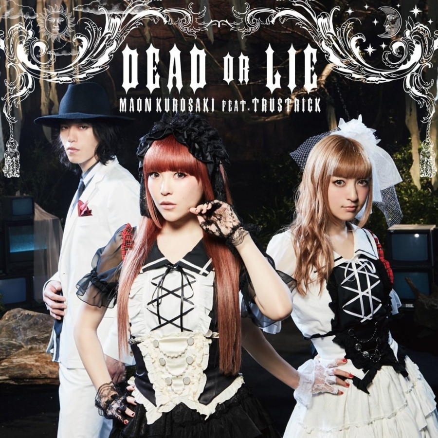 Maon Kurosaki featuring TRUSTRICK — DEAD OR LIE cover artwork