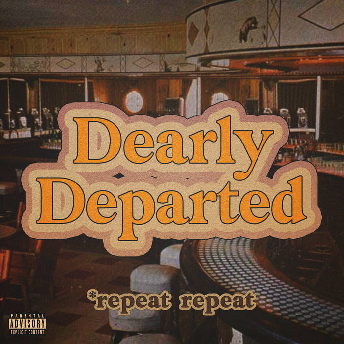*repeat repeat — Dearly Departed cover artwork