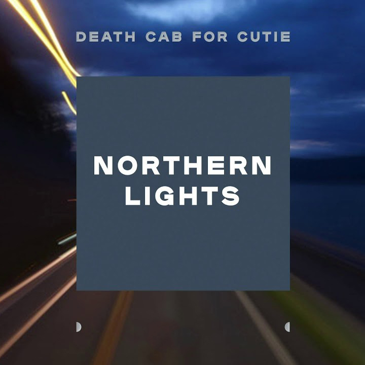 Death Cab for Cutie featuring Lauren Mayberry — Northern Lights cover artwork