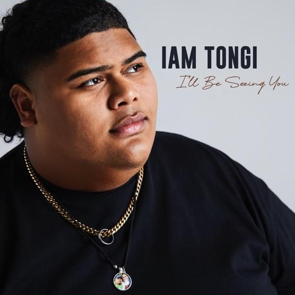 Iam Tongi — I&#039;ll Be Seeing You cover artwork