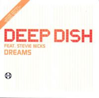 Deep Dish ft. featuring Stevie Nicks Dreams cover artwork