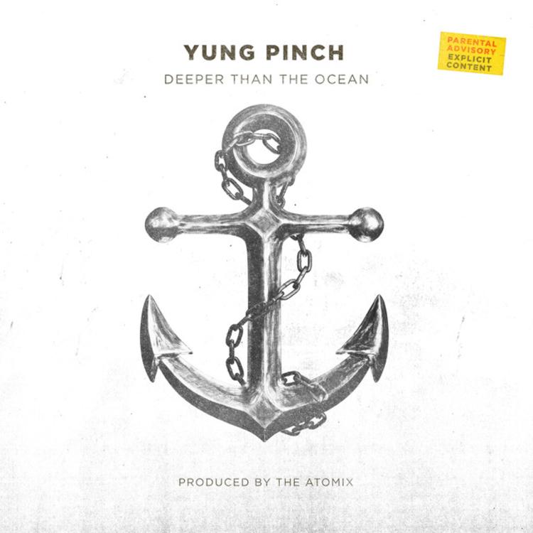 Yung Pinch — Deeper Than The Ocean cover artwork