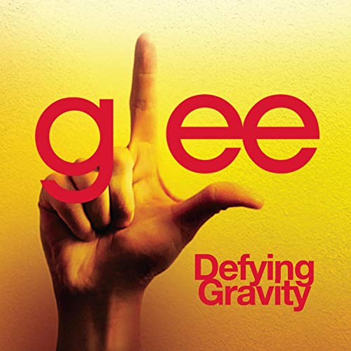 Glee Cast — Defying Gravity cover artwork
