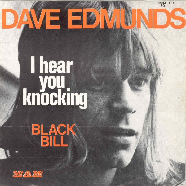 Dave Edmunds I Hear You Knocking cover artwork
