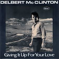 Delbert McClinton — Giving It Up for Your Love cover artwork