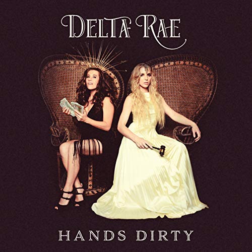 Delta Rae — Hands Dirty cover artwork
