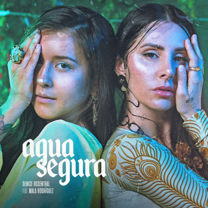 Denise Rosenthal & Mala Rodríguez — Agua Segura cover artwork