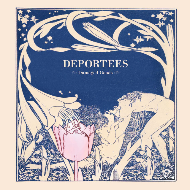 Deportees Damaged Goods cover artwork