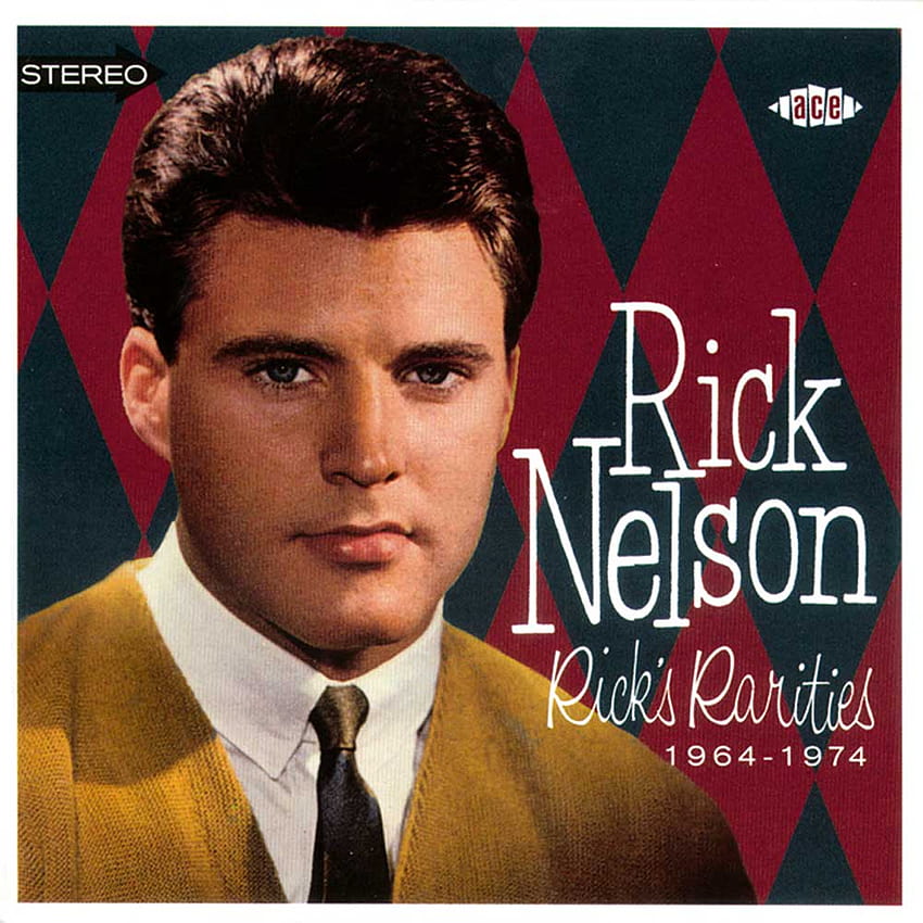 Ricky Nelson Rick&#039;s Rarities 1964-1974 cover artwork