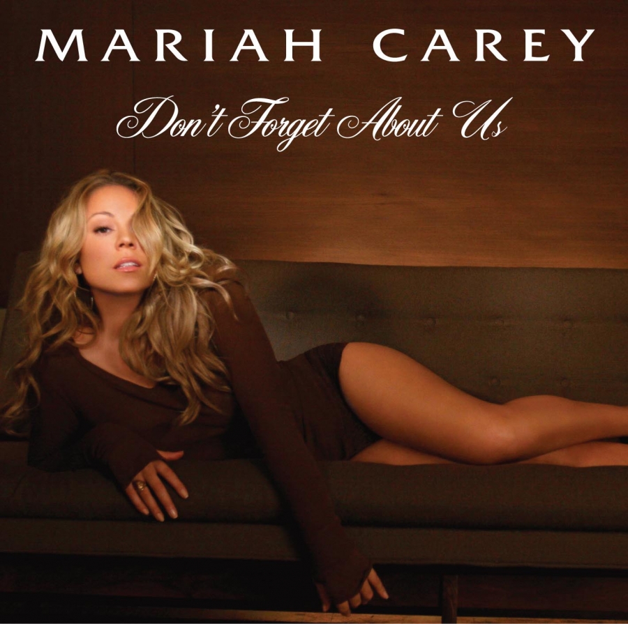 Mariah Carey Don&#039;t Forget About Us cover artwork