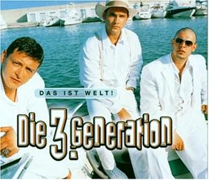 Die 3. Generation — Das ist Welt! cover artwork