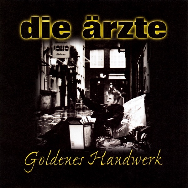Die Ärzte — Goldenes Handwerk cover artwork
