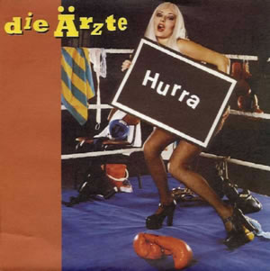 Die Ärzte — Hurra cover artwork